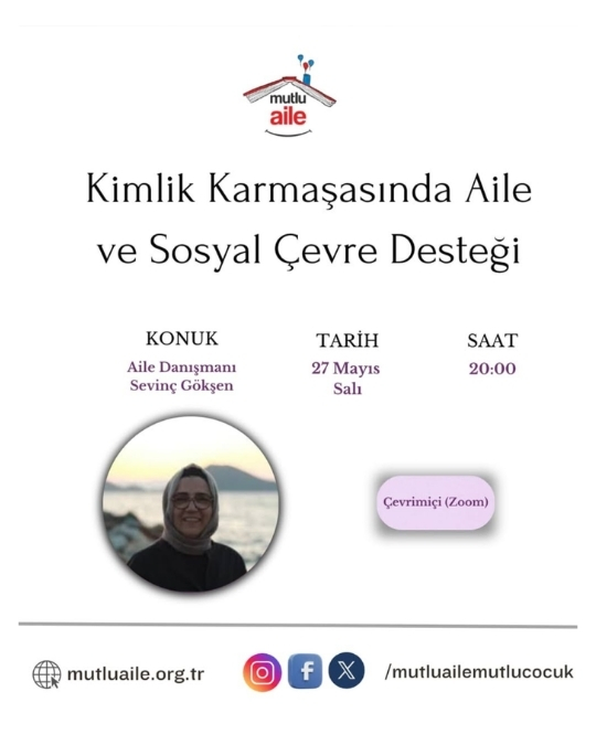 Kimlik Karmaşasında Aile ve Sosyal Çevre Desteği