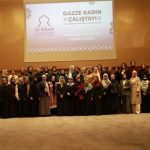 Gazze Kadın Çalıştayı’na katılım sağladık